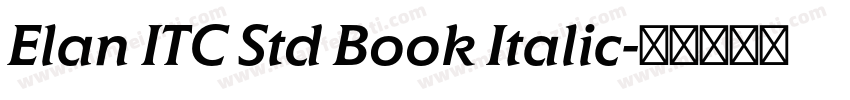 Elan ITC Std Book Italic字体转换